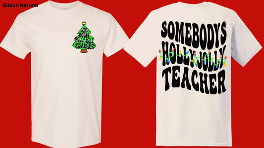 Somebodys Holly Jolly Teacher